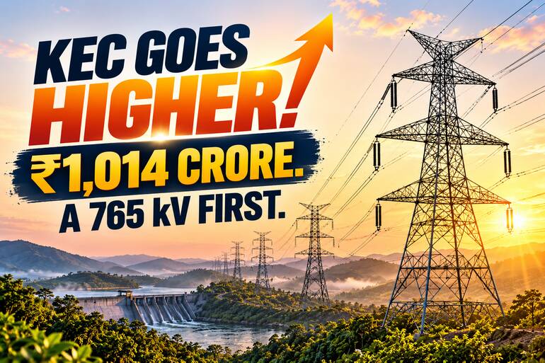 KEC Goes Higher: ₹1,014 Crore and a 765 kV First KEC Orders: ₹1,014 Crore, New Heights
